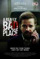 A Really Bad Place Poster 2