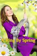 A Ring by Spring Poster 6