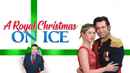 A Royal Christmas on Ice Poster 3
