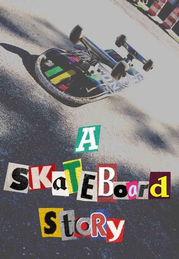 A Skateboard Story Poster 2