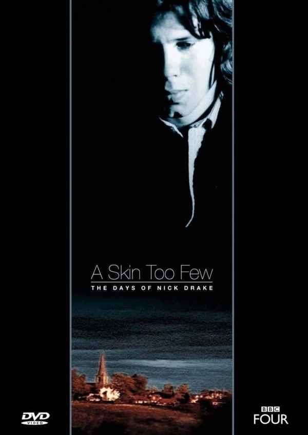 A Skin Too Few: The Days of Nick Drake Poster 2