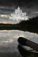 A Spell to Ward Off the Darkness Poster 1