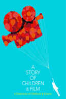 A Story of Children and Film Poster 2