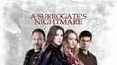 A Surrogate's Nightmare Poster 2