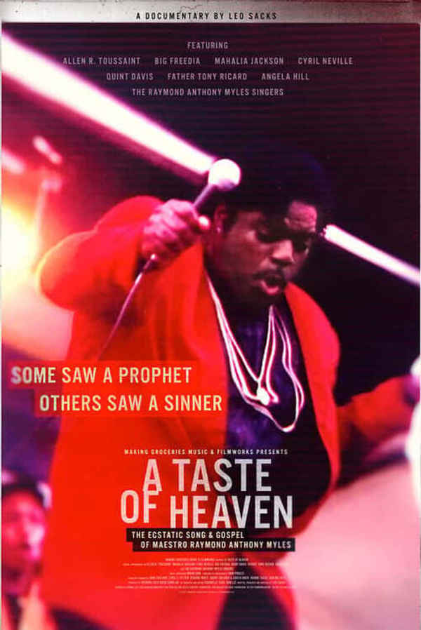 A Taste of Heaven: The Ecstatic Song & Gospel of Maestro Raymond Anthony Myles Poster 1