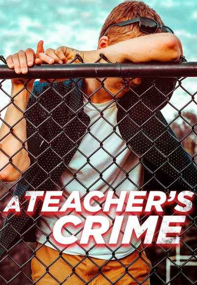 A Teacher's Crime