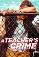 A Teacher's Crime Poster 2
