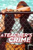 A Teacher's Crime Poster 1