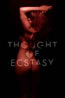 A Thought of Ecstasy Poster 4