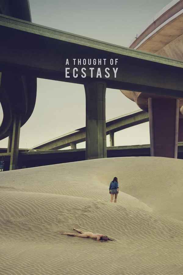 A Thought of Ecstasy Poster 7