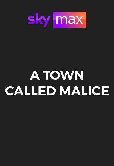 A Town Called Malice