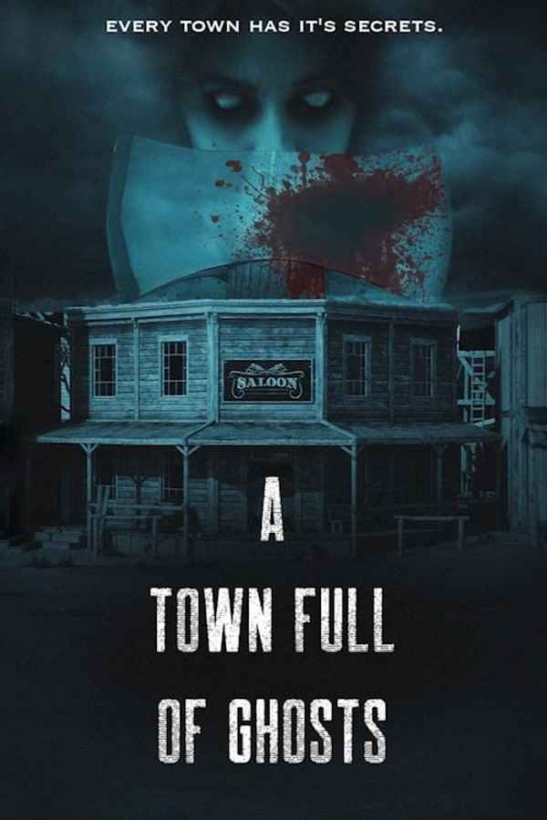 A Town Full of Ghosts Poster 7