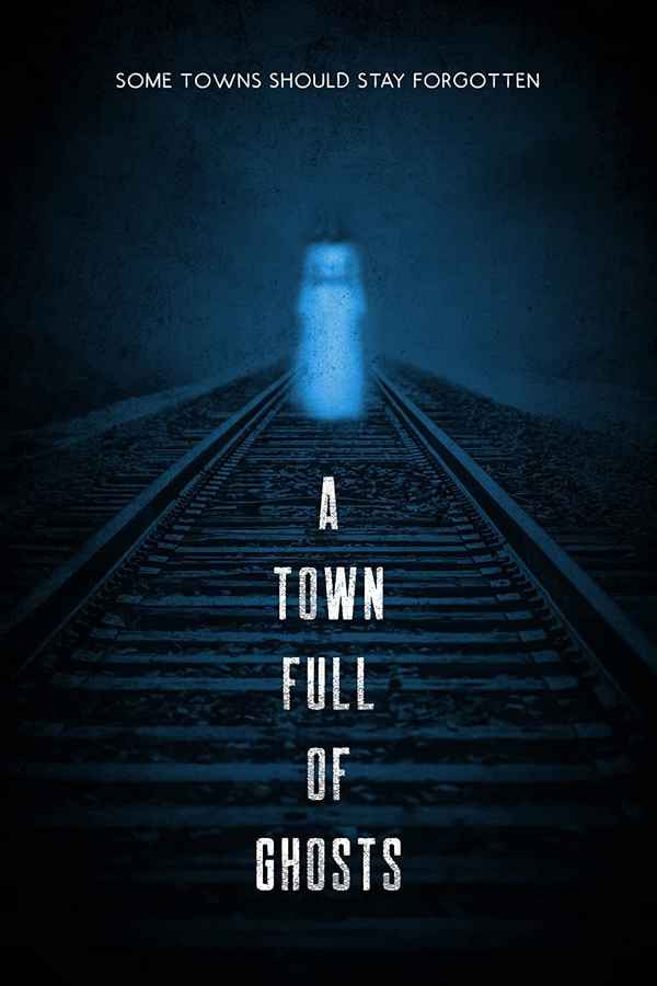 A Town Full of Ghosts Poster 6