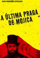 A última praga de Mojica Poster 5