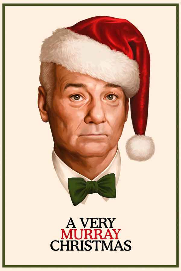 A Very Murray Christmas Poster 6