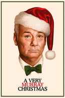 A Very Murray Christmas Poster 5