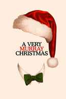 A Very Murray Christmas Poster 1