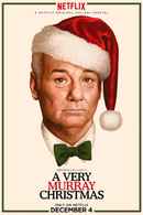 A Very Murray Christmas Poster 3