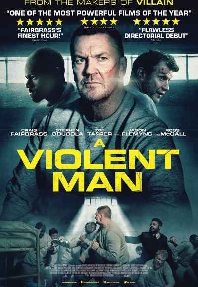 A Violent Man