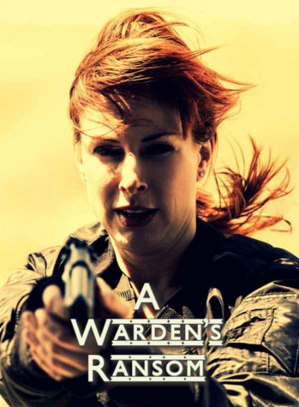 A Warden's Ransom Poster 3