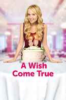 A Wish Come True Poster 1
