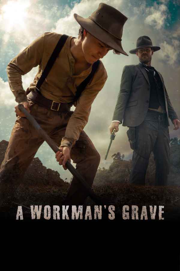A Workman's Grave Poster 2