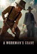 A Workman's Grave Poster 3