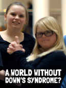 A World Without Down's Syndrome Poster 4