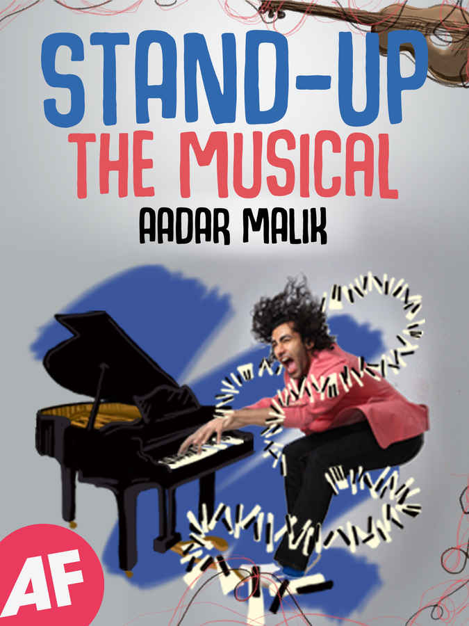 Aadar Malik: Stand Up The Musical