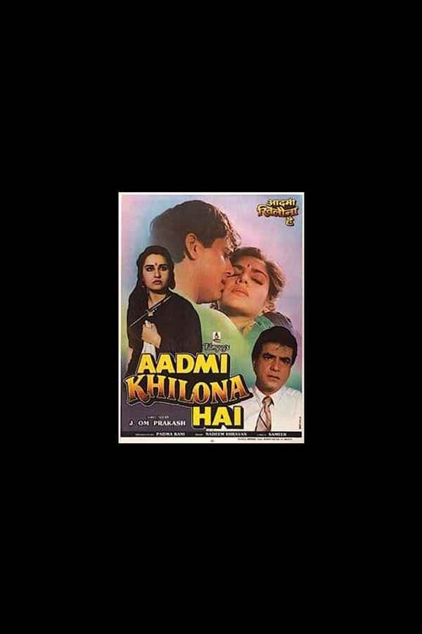 Aadmi Khilona Hai Poster 4