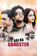 Aaj Ka Gangster Poster 3