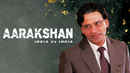 Aarakshan Poster 1