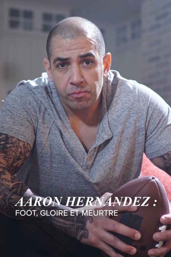 Aaron Hernandez: An Id Murder Mystery Poster 4