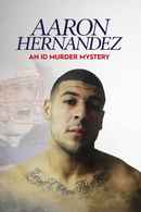 Aaron Hernandez: An Id Murder Mystery Poster 7