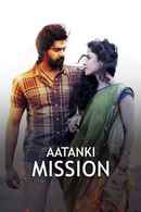Aatanki Mission Poster 3