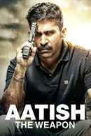Aatish The Weapon Poster 1