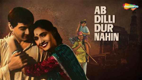 Ab Dilli Dur Nahin Poster 2