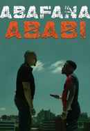 Abafana Ababi Poster 3