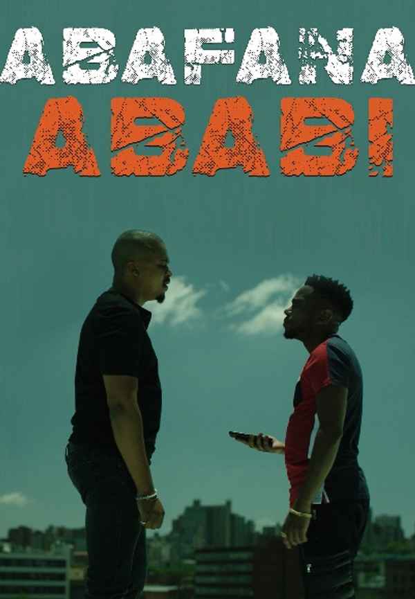 Abafana Ababi Poster 3