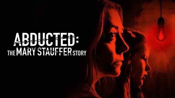 Abducted: The Mary Stauffer Story Poster 1