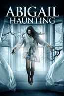 Abigail Haunting Poster 1