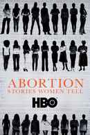 Abortion: Stories Women Tell Poster 4