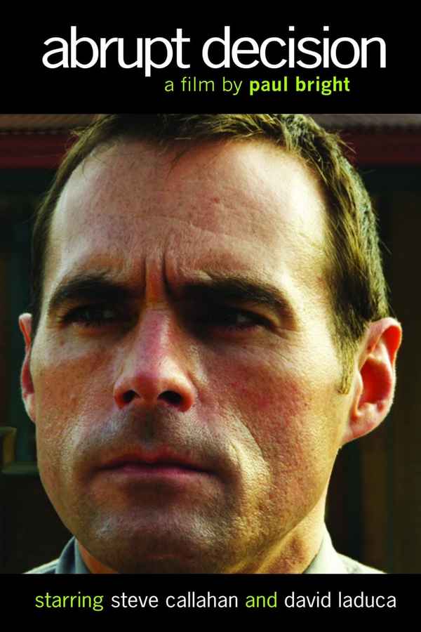 Abrupt Decision Poster 2