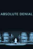 Absolute Denial Poster 5