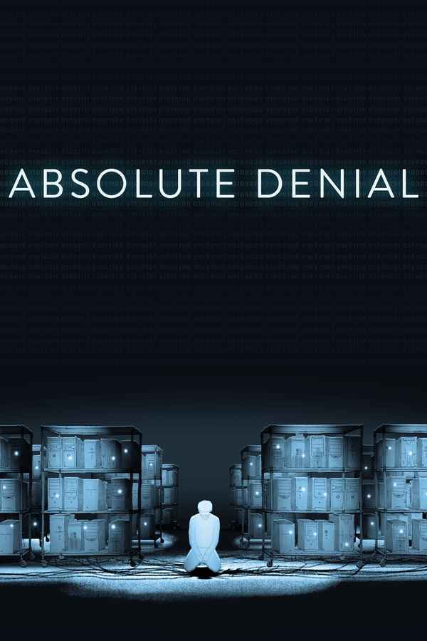 Absolute Denial Poster 5