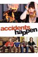 Accidents Happen Poster 1