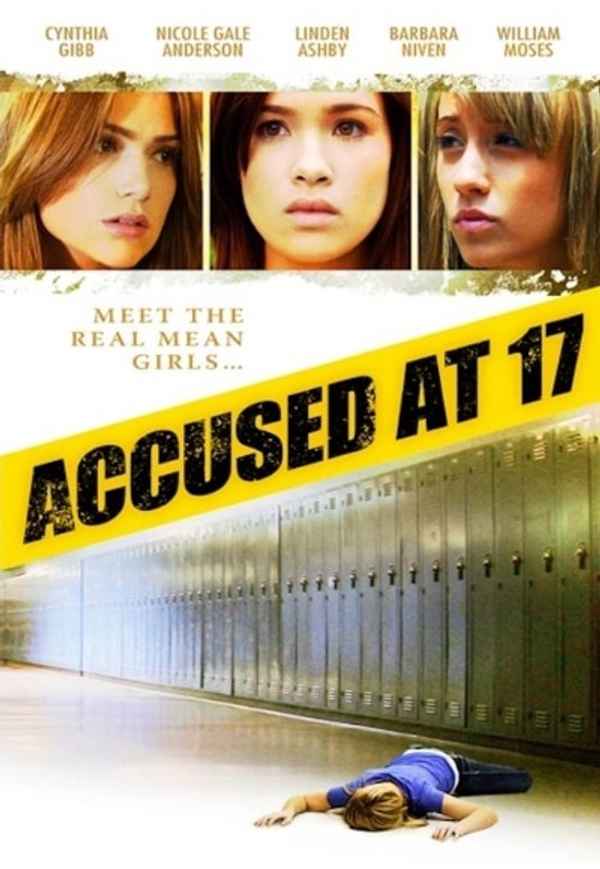 Accused at 17 Poster 3