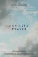 Achilles' Prayer Poster 2