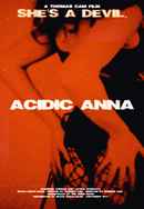 Acidic Anna Poster 3