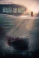 Across the River and Into the Trees Poster 7